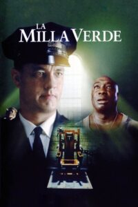 La milla verde (1999)