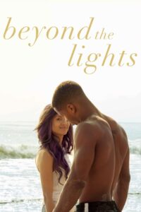 Beyond the Lights (Mas allá de las luces) (2014)