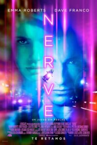 Nerve: Un juego sin reglas (2016)